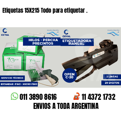Etiquetas 15X215 Todo para etiquetar .