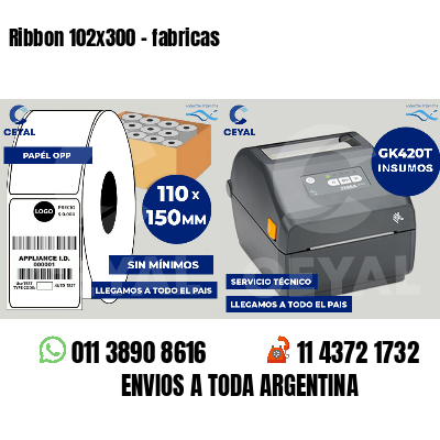 Ribbon 102x300 - fabricas