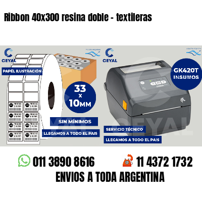 Ribbon 40x300 resina doble - textileras