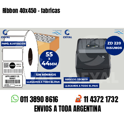 Ribbon 40x450 - fabricas