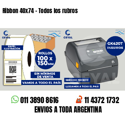 Ribbon 40x74 - Todos los rubros