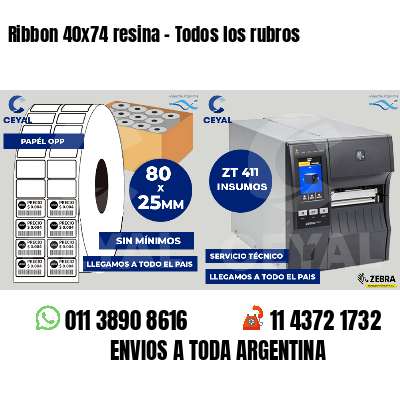 Ribbon 40x74 resina - Todos los rubros