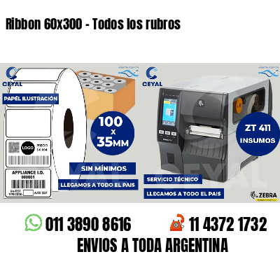 Ribbon 60x300 - Todos los rubros