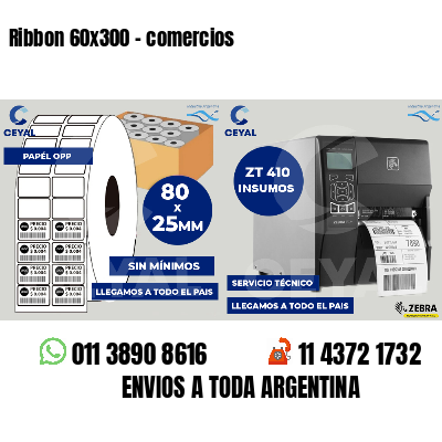 Ribbon 60x300 - comercios
