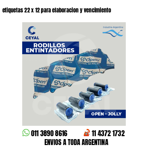 etiquetas 22 x 12 para elaboracion y vencimiento
