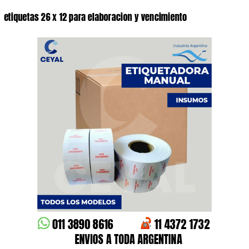 etiquetas 26 x 12 para elaboracion y vencimiento
