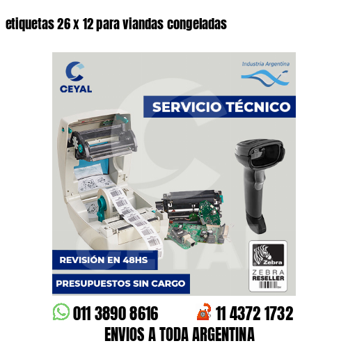 etiquetas 26 x 12 para viandas congeladas