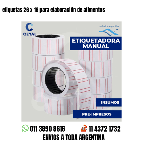 etiquetas 26 x 16 para elaboración de alimentos