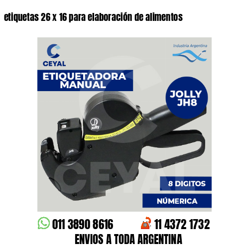 etiquetas 26 x 16 para elaboración de alimentos