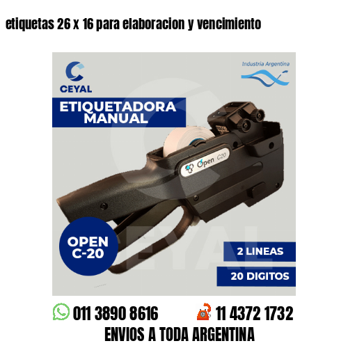 etiquetas 26 x 16 para elaboracion y vencimiento