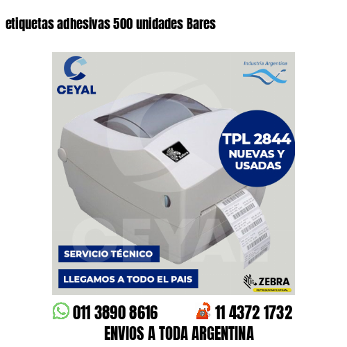etiquetas adhesivas 500 unidades Bares