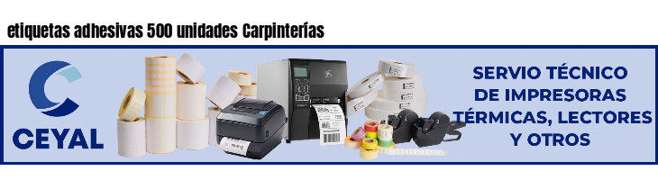 etiquetas adhesivas 500 unidades Carpinterías