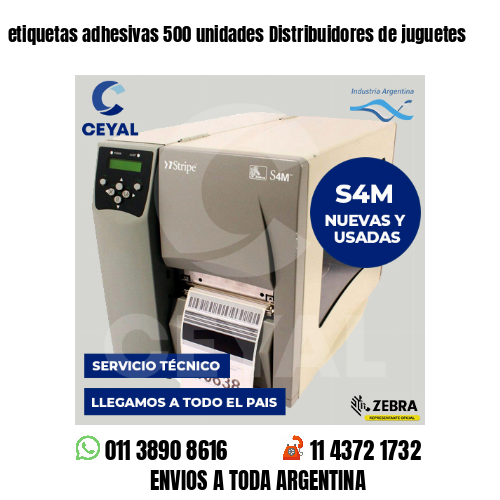 etiquetas adhesivas 500 unidades Distribuidores de juguetes