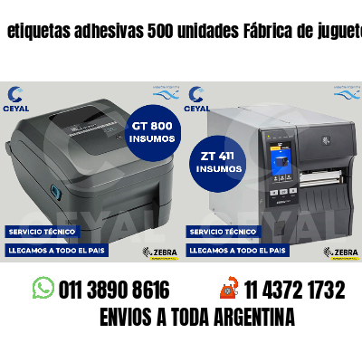 etiquetas adhesivas 500 unidades Fábrica de juguetes