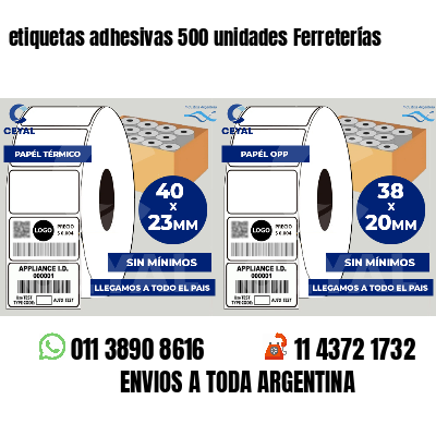 etiquetas adhesivas 500 unidades Ferreterías