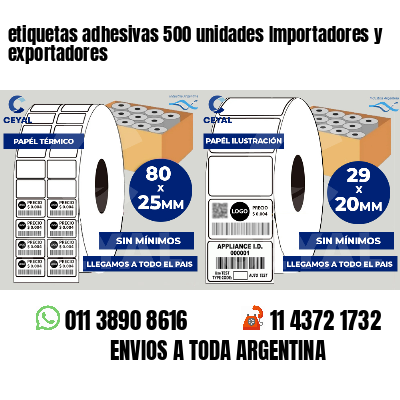 etiquetas adhesivas 500 unidades Importadores y exportadores