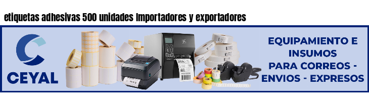etiquetas adhesivas 500 unidades Importadores y exportadores