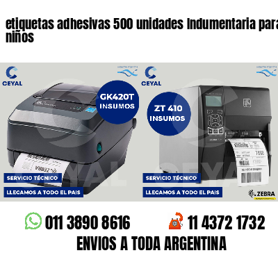 etiquetas adhesivas 500 unidades Indumentaria para niños