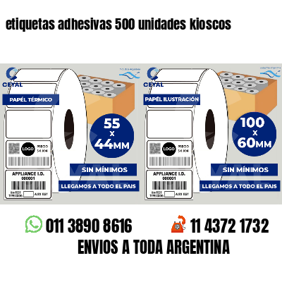 etiquetas adhesivas 500 unidades kioscos