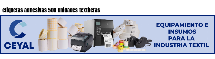 etiquetas adhesivas 500 unidades textileras