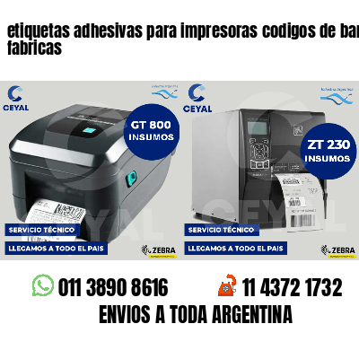 etiquetas adhesivas para impresoras codigos de barras fabricas