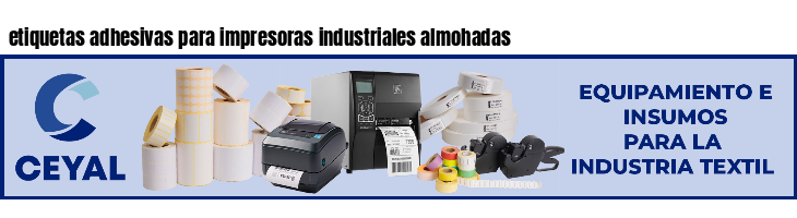 etiquetas adhesivas para impresoras industriales almohadas