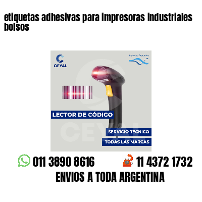 etiquetas adhesivas para impresoras industriales bolsos