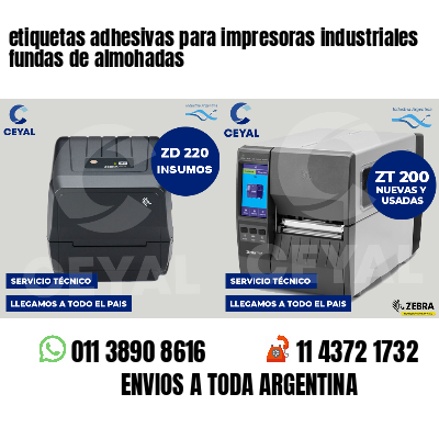 etiquetas adhesivas para impresoras industriales fundas de almohadas