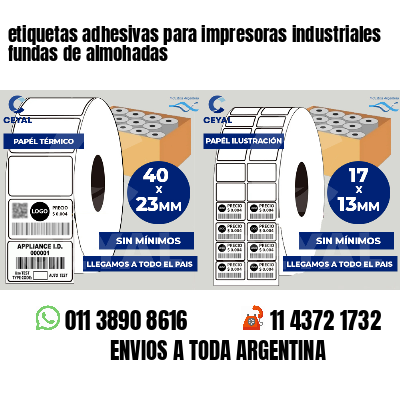 etiquetas adhesivas para impresoras industriales fundas de almohadas