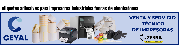 etiquetas adhesivas para impresoras industriales fundas de almohadones