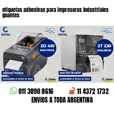 etiquetas adhesivas para impresoras industriales guantes