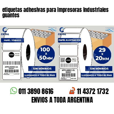 etiquetas adhesivas para impresoras industriales guantes