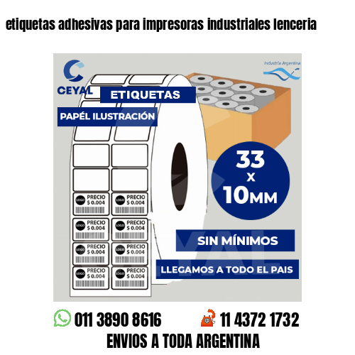 etiquetas adhesivas para impresoras industriales lenceria