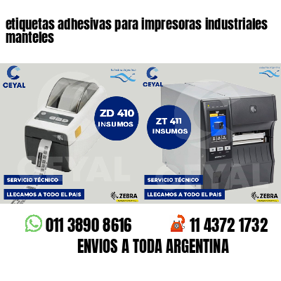 etiquetas adhesivas para impresoras industriales manteles