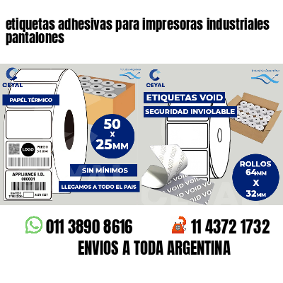 etiquetas adhesivas para impresoras industriales pantalones
