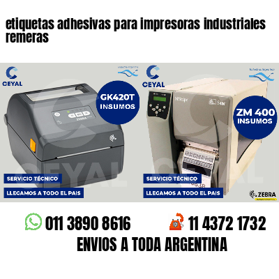 etiquetas adhesivas para impresoras industriales remeras