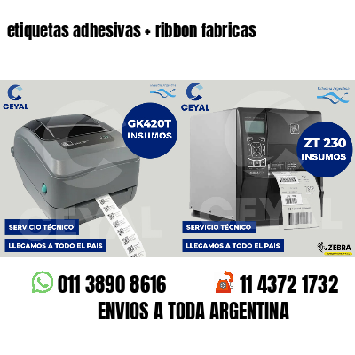 etiquetas adhesivas   ribbon fabricas