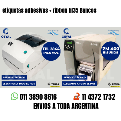 etiquetas adhesivas   ribbon hl35 Bancos