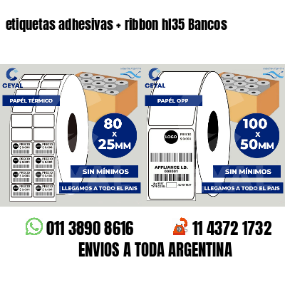 etiquetas adhesivas   ribbon hl35 Bancos