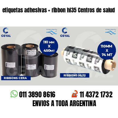 etiquetas adhesivas   ribbon hl35 Centros de salud