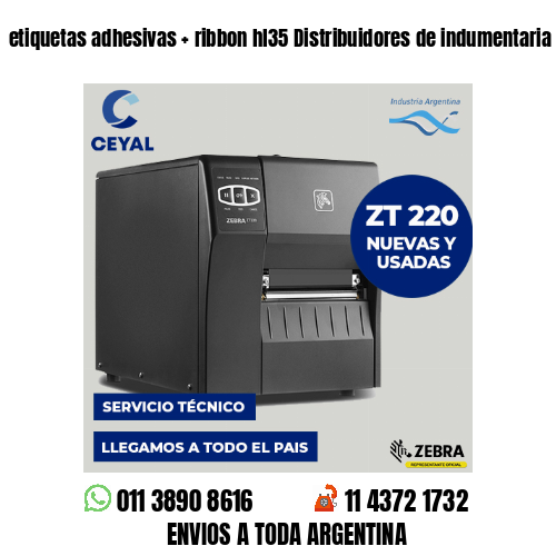 etiquetas adhesivas   ribbon hl35 Distribuidores de indumentaria