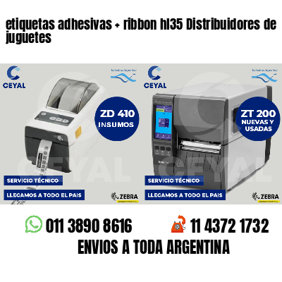etiquetas adhesivas   ribbon hl35 Distribuidores de juguetes