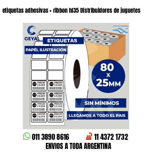 etiquetas adhesivas   ribbon hl35 Distribuidores de juguetes