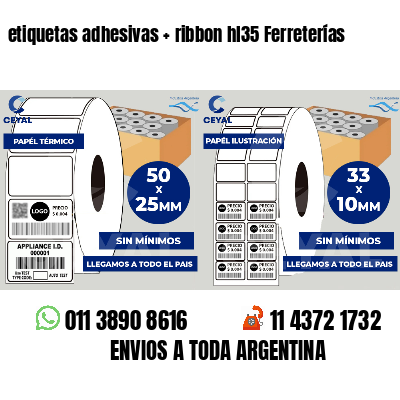 etiquetas adhesivas ribbon hl35 Ferreterías