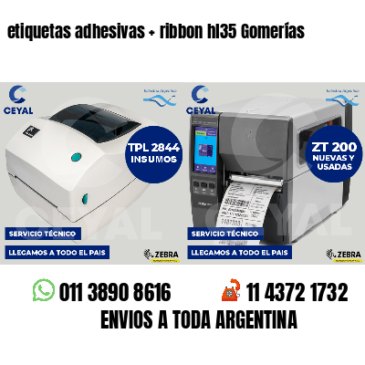 etiquetas adhesivas   ribbon hl35 Gomerías