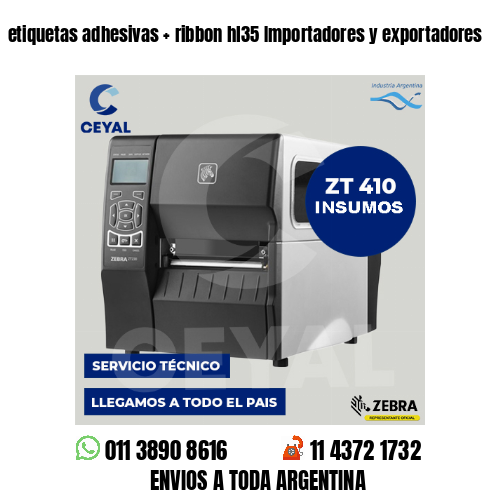 etiquetas adhesivas   ribbon hl35 Importadores y exportadores