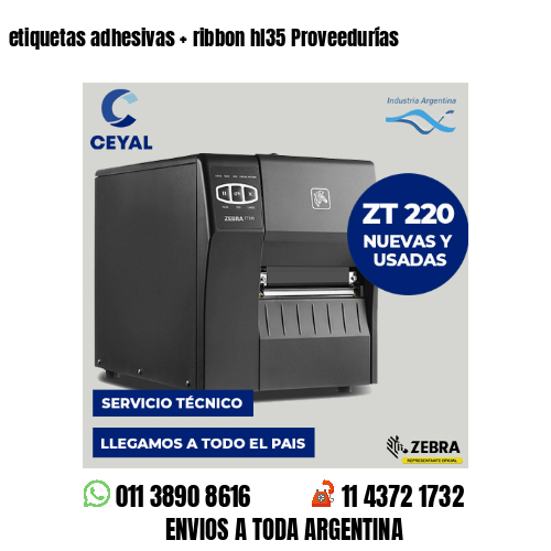 etiquetas adhesivas   ribbon hl35 Proveedurías