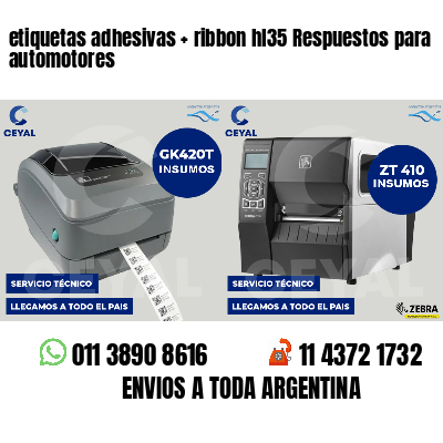 etiquetas adhesivas   ribbon hl35 Respuestos para automotores