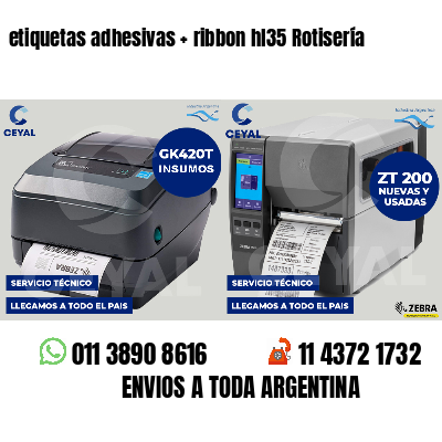 etiquetas adhesivas   ribbon hl35 Rotisería