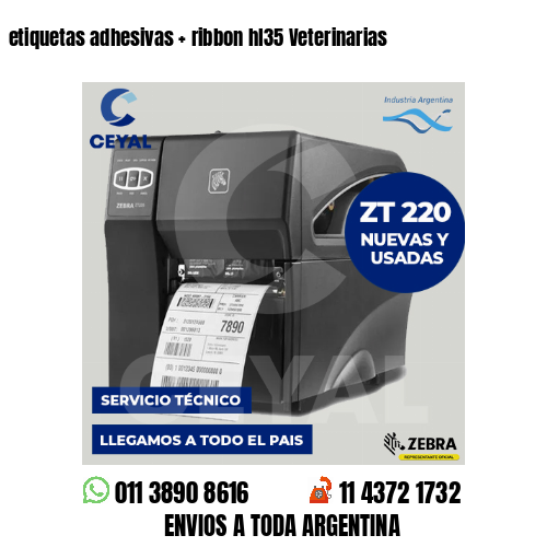 etiquetas adhesivas   ribbon hl35 Veterinarias